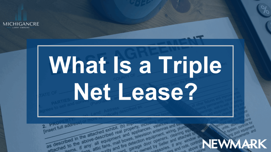 Triple Net Lease