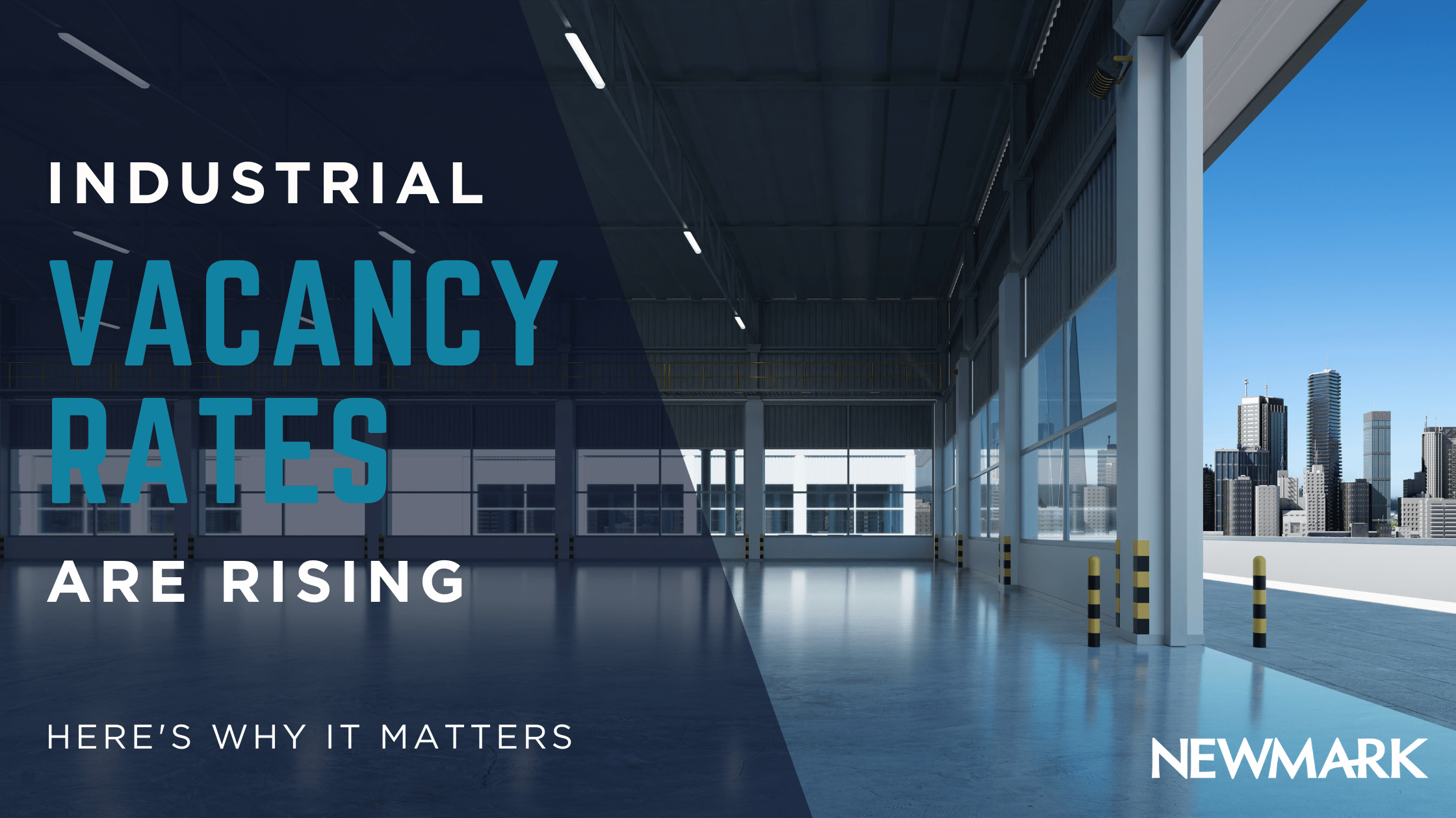 Industrial Vacancy Rates Are Rising: Here’s Why It Matters