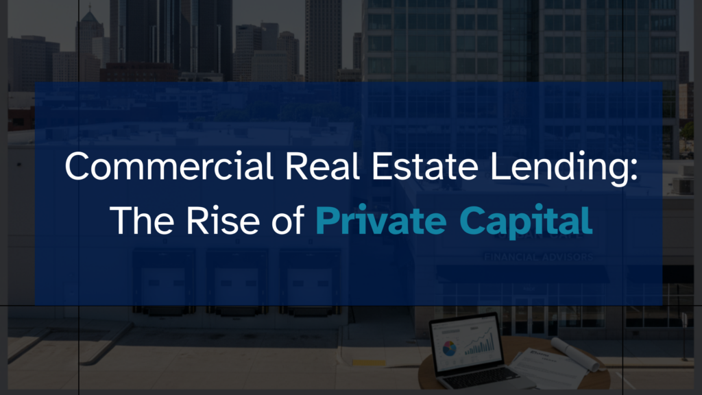 Commercial Real Estate Lending